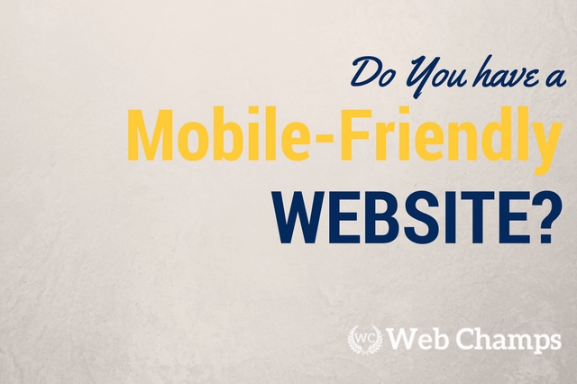 Do you have a Mobile-Friendly Website?